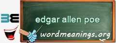WordMeaning blackboard for edgar allen poe